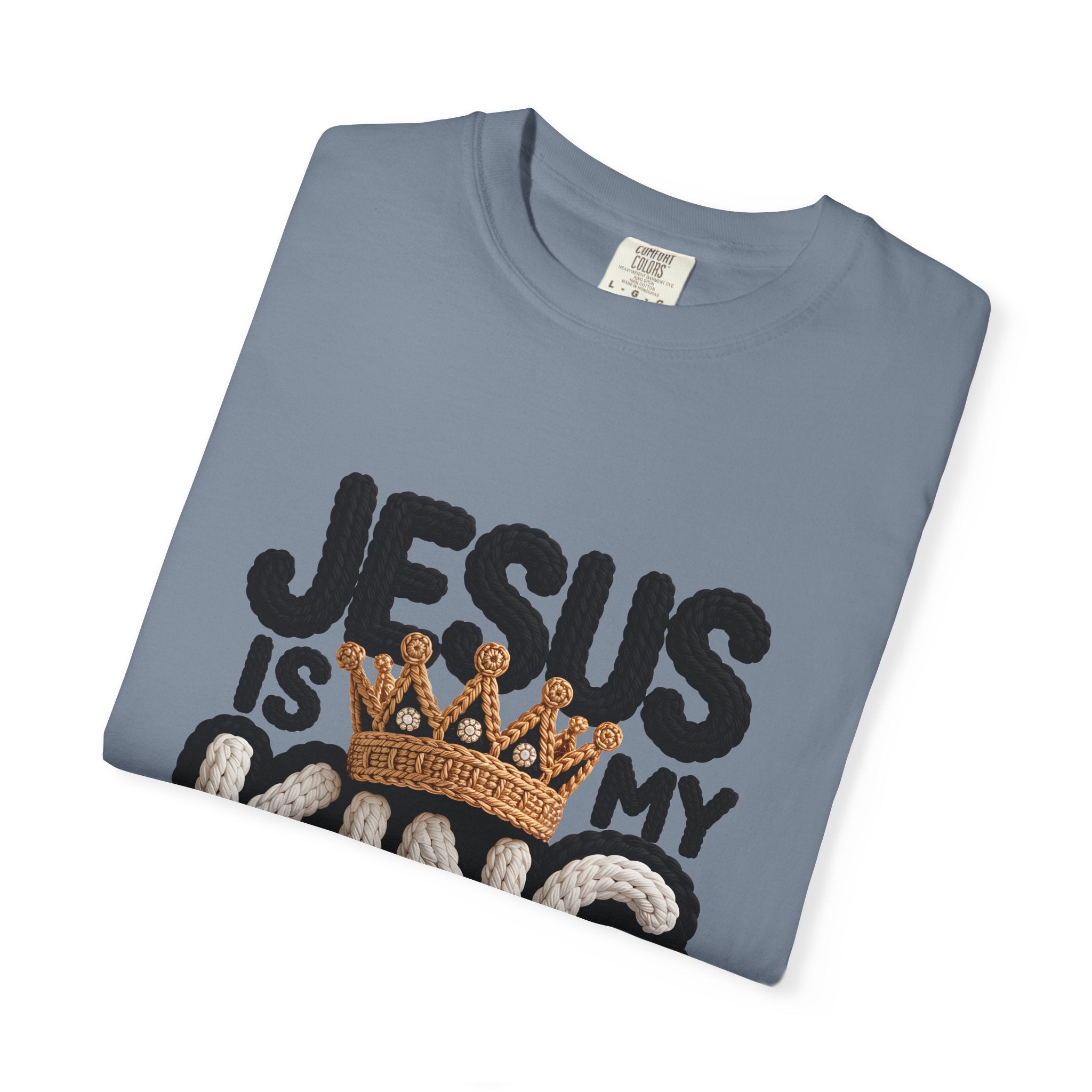 Jesus Is My King Shirt Comfort Colors | Christian Graphic Tee | Faith Shirt for Women | Gospel Shirt | Religious Tee Christian Streetwear | Bible Verse T-Shirt