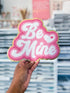 Be Mine- Chenille Patch - Malitreend