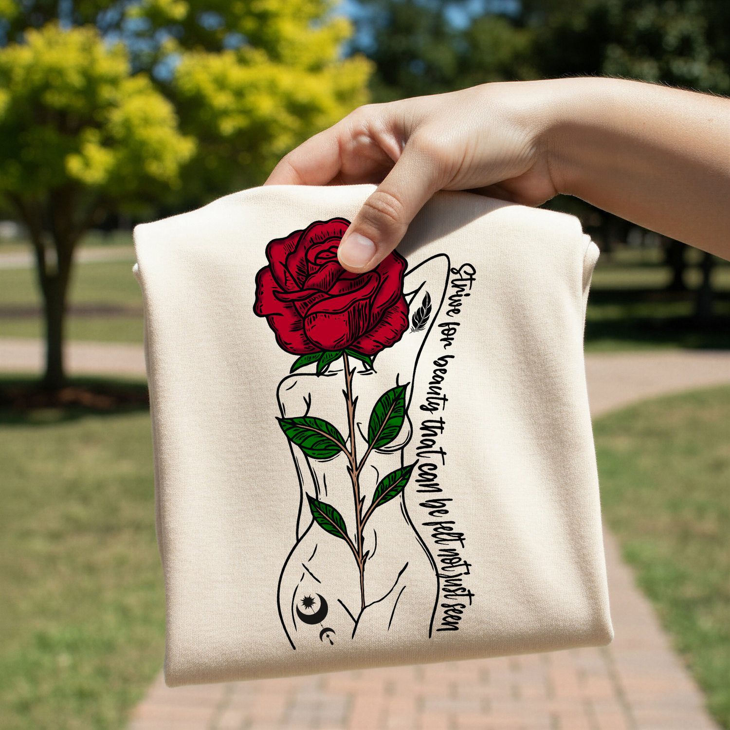Strive For Beauty rose design on shirt