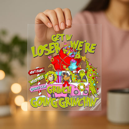 Get In Loser Screen Print Transfer 11 Inch Clear Full Color