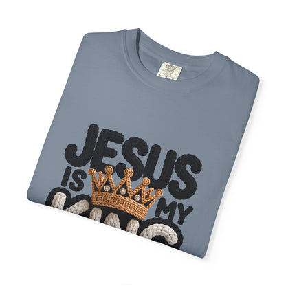 Jesus Is My King Shirt Comfort Colors | Christian Graphic Tee | Faith Shirt for Women | Gospel Shirt | Religious Tee Christian Streetwear | Bible Verse T-Shirt