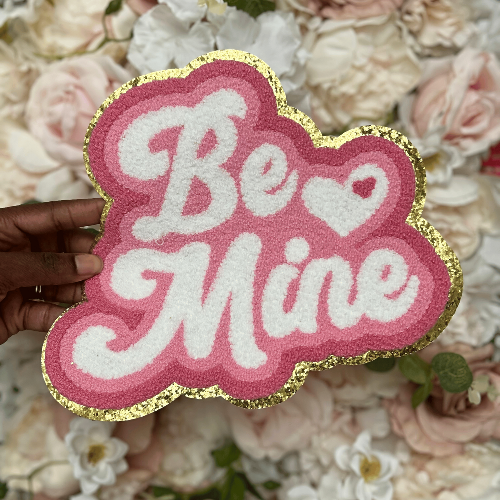 Valentine Be Mine Chenille Patch - PATCH ONLY - 10.5" Iron On Applique