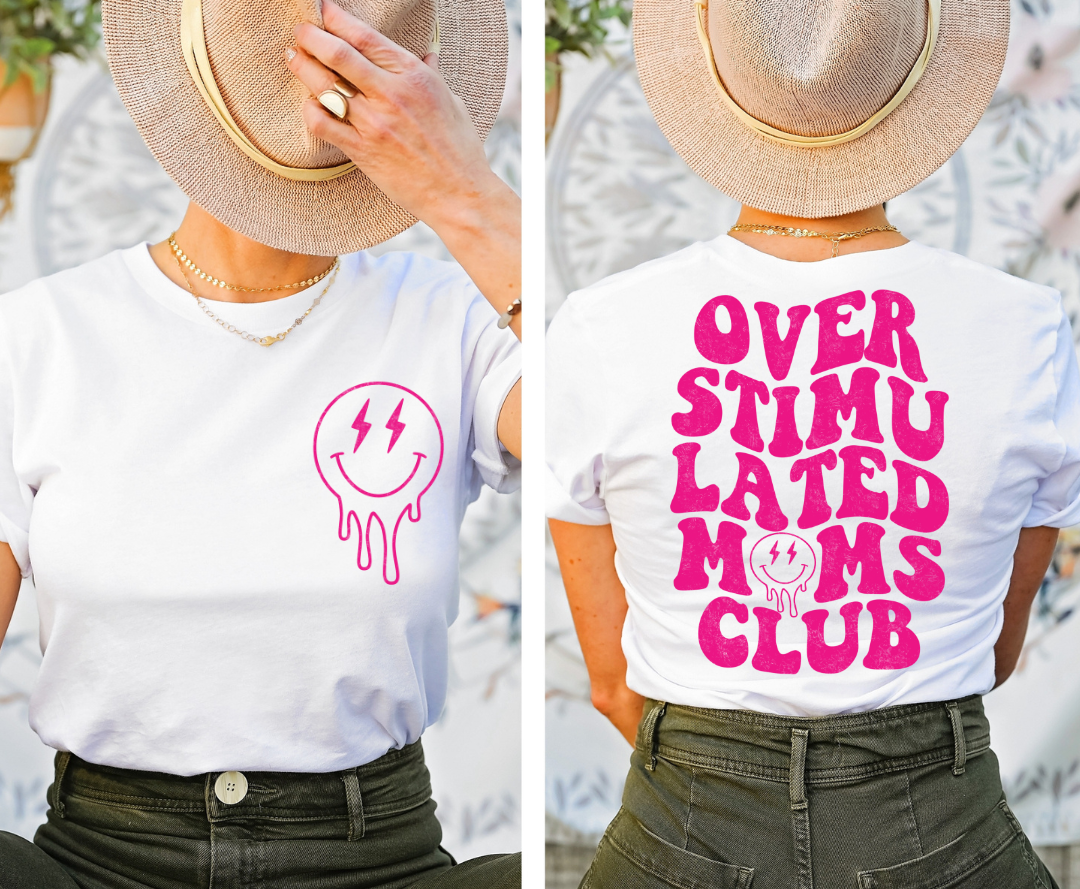 Overstimulated Moms Club Distressed Pocket Included design printed on soft cotton tee and sweatshirt, featuring funny mom life tee