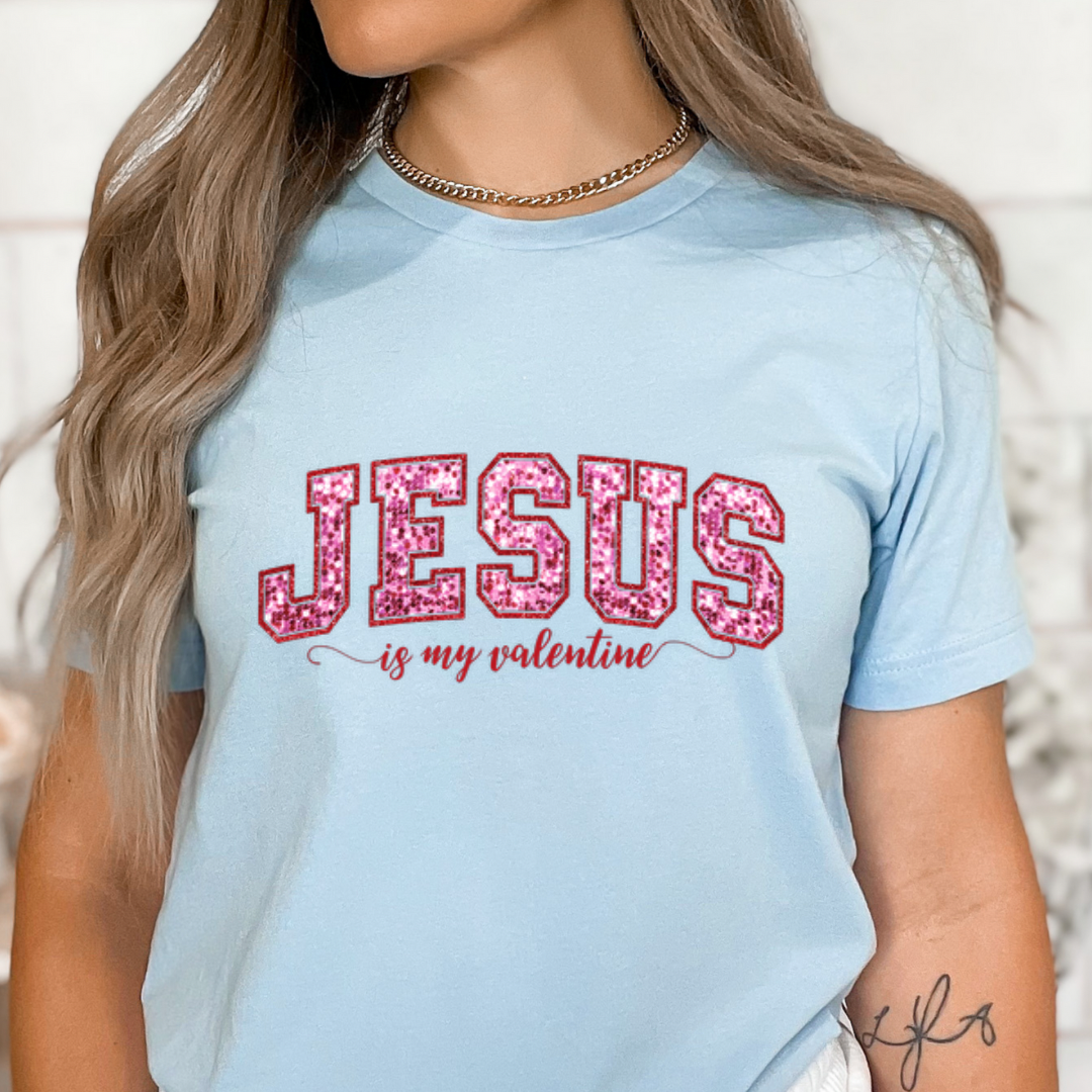 Jesus is my Valentine