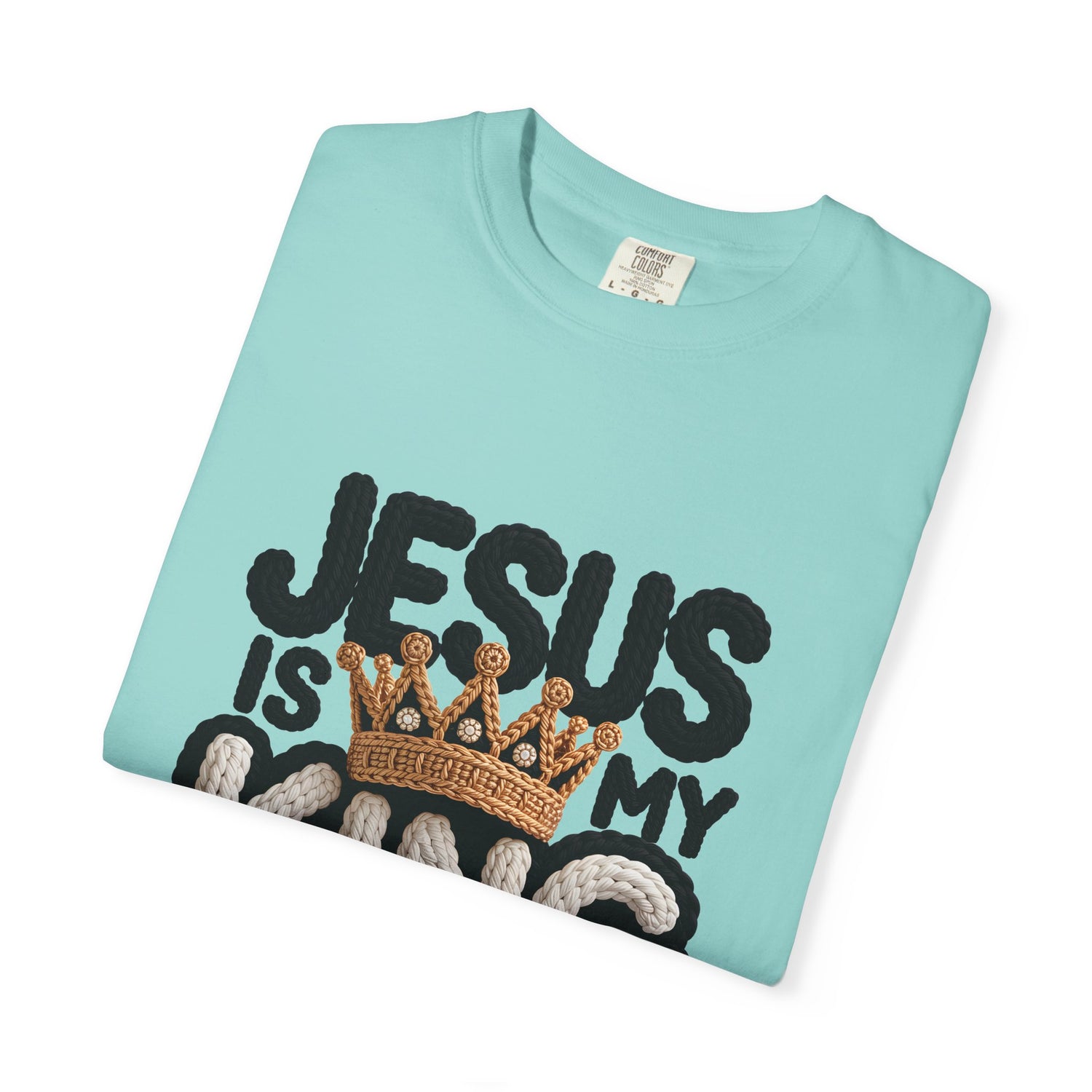 Jesus Is My King Shirt Comfort Colors | Christian Graphic Tee | Faith Shirt for Women | Gospel Shirt | Religious Tee Christian Streetwear | Bible Verse T-Shirt