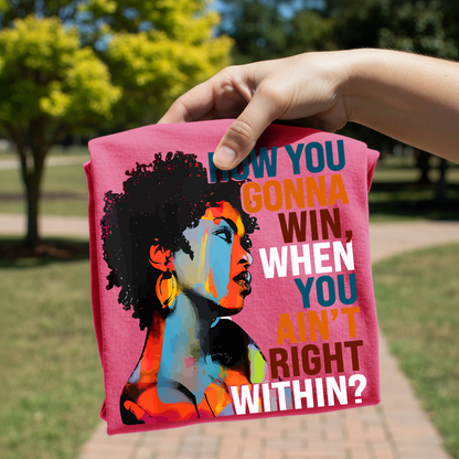 How You Gonna Win design on shirt