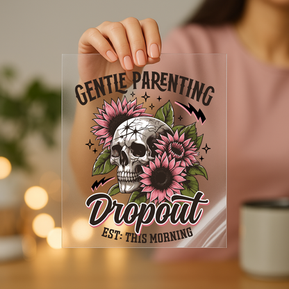 Gentle Parenting Dropout screen print transfer sheet