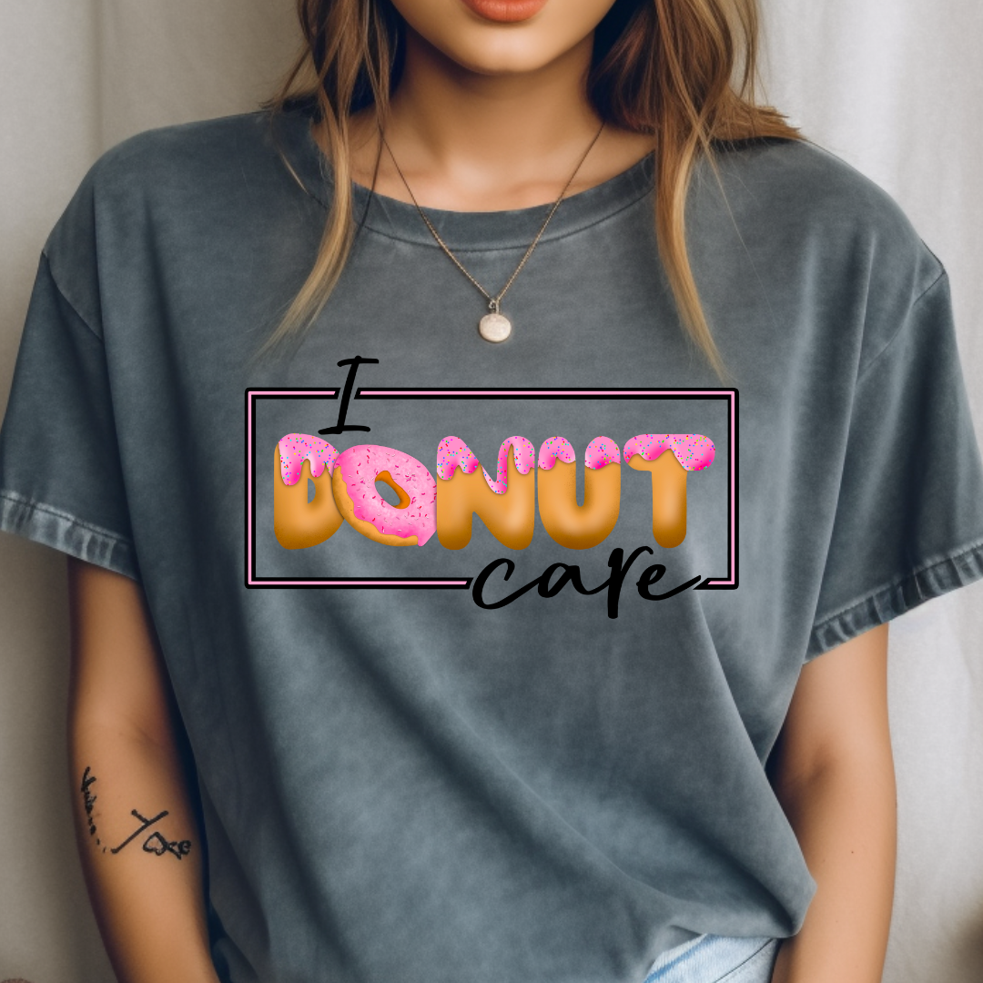 I Donut Care