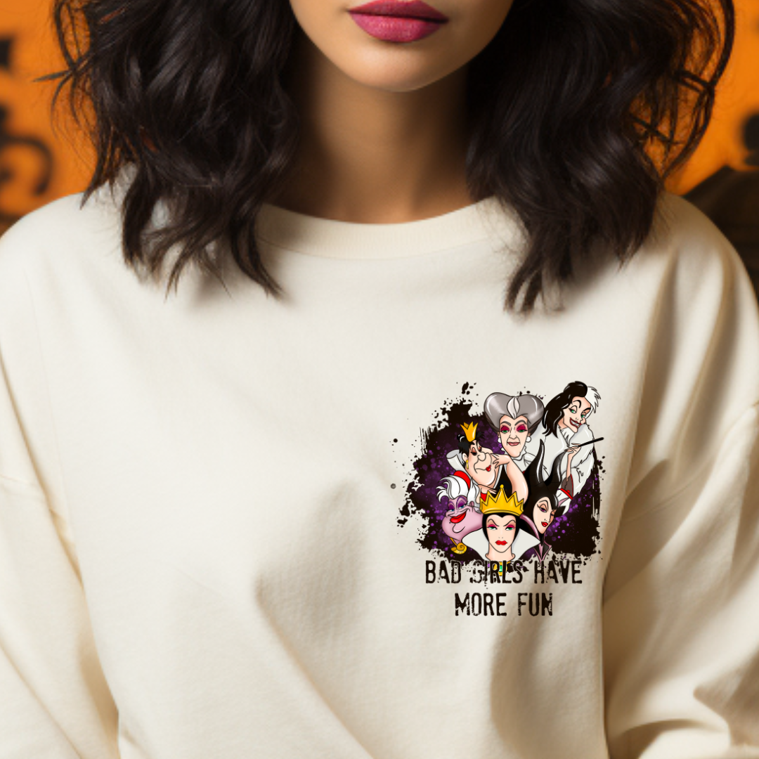 Bad Girls Have More Fun design printed on soft cotton tee and sweatshirt, featuring motivational graphic tee