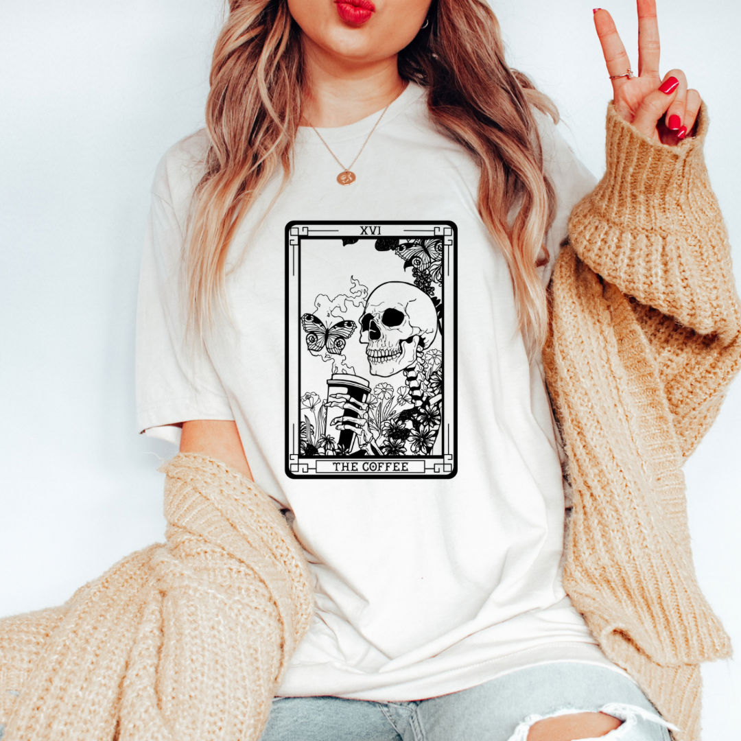 The Coffee Tarot design printed on soft cotton tee and sweatshirt, featuring motivational graphic tee