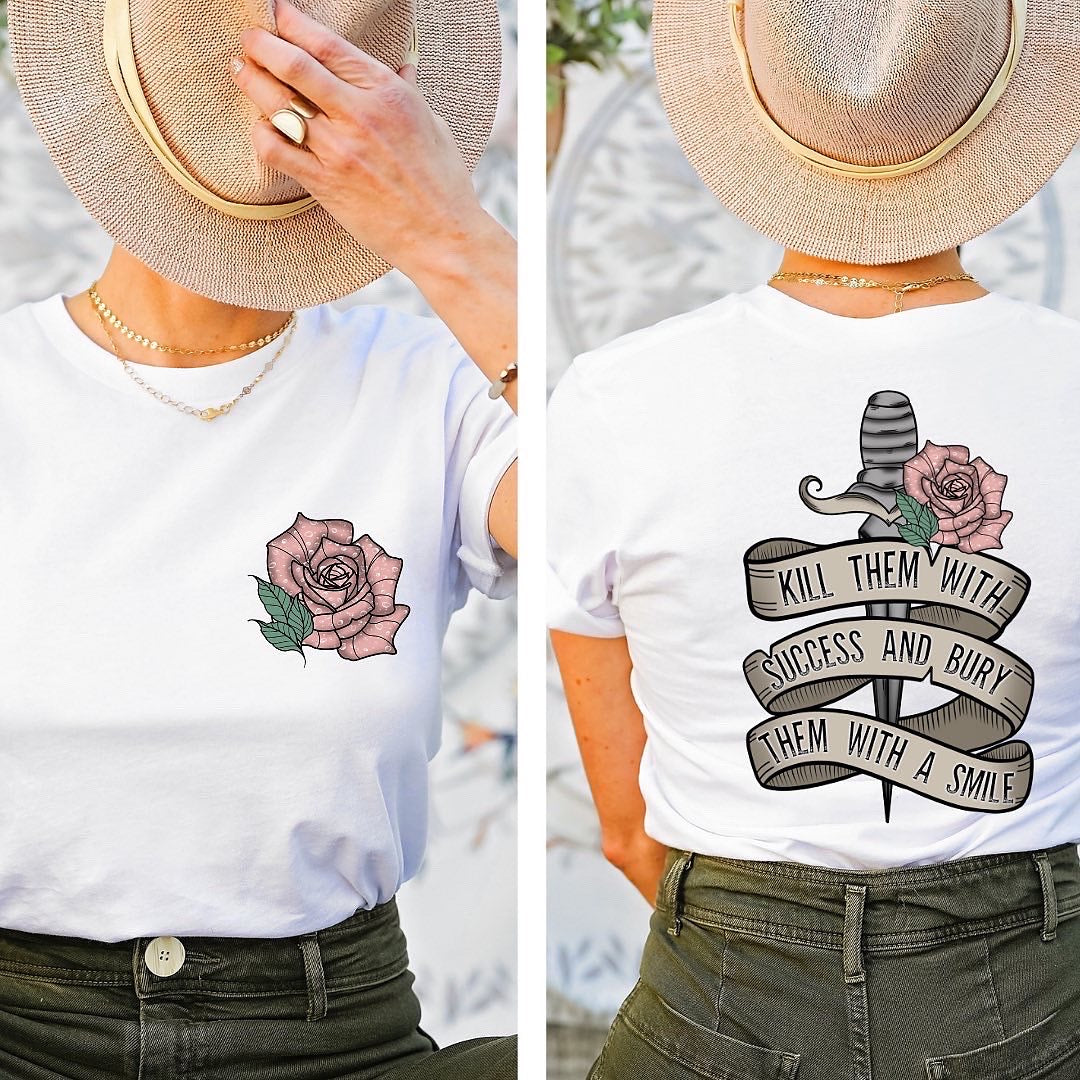 Bury Them With Sucess design printed on soft cotton tee and sweatshirt, featuring motivational graphic tee