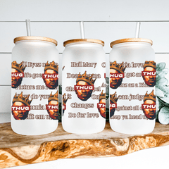Thug Lyric- 16oz Cup Wrap